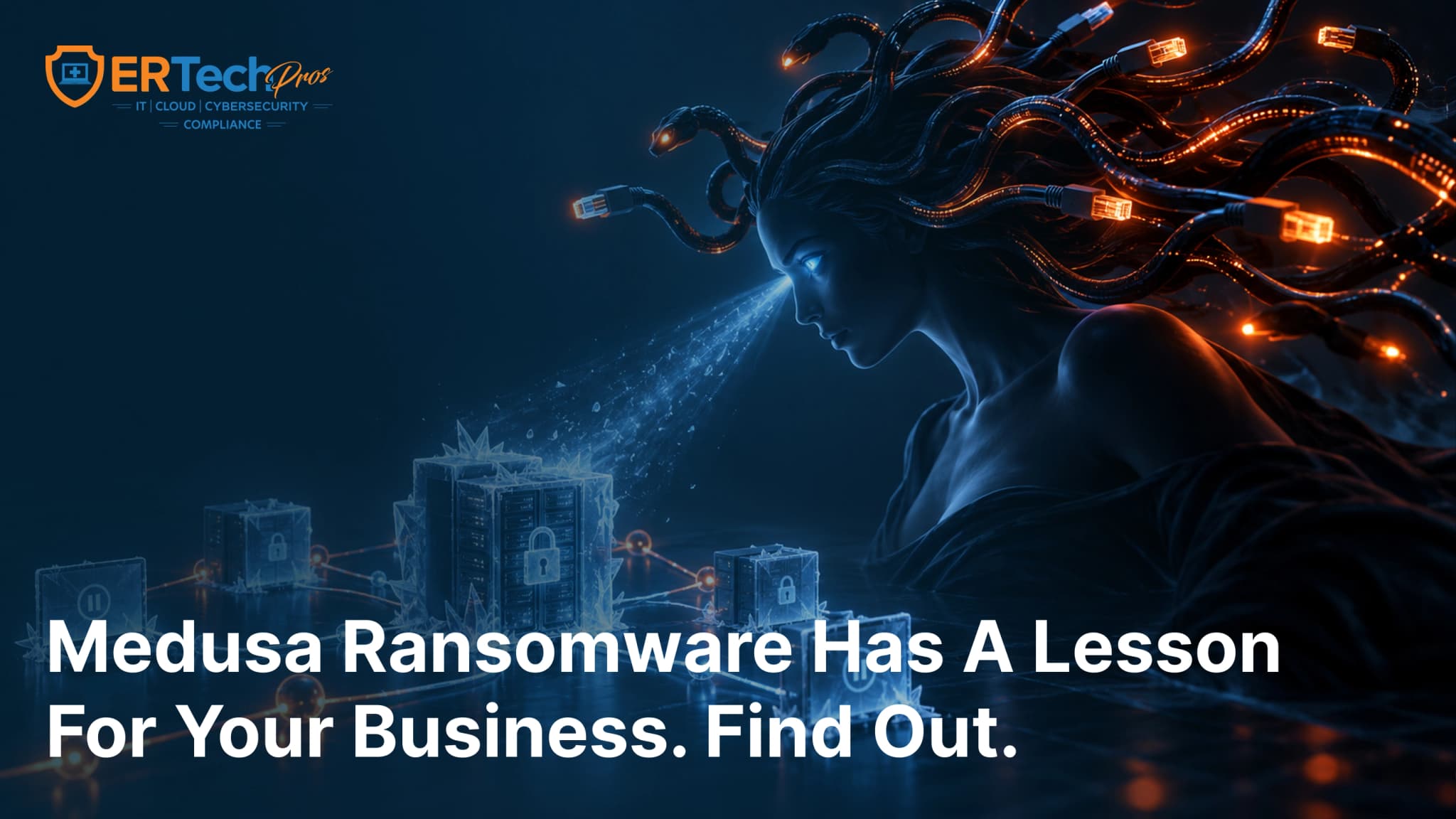 Medusa Ransomware: What Businesses Can Learn From the Attack