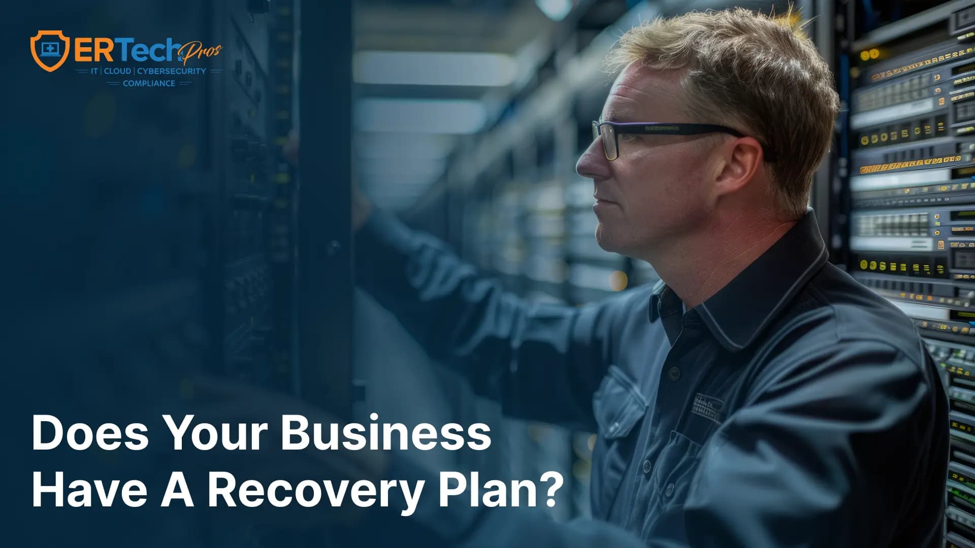 IT Disaster Recovery Plan for Small Businesses: A Complete Guide 
