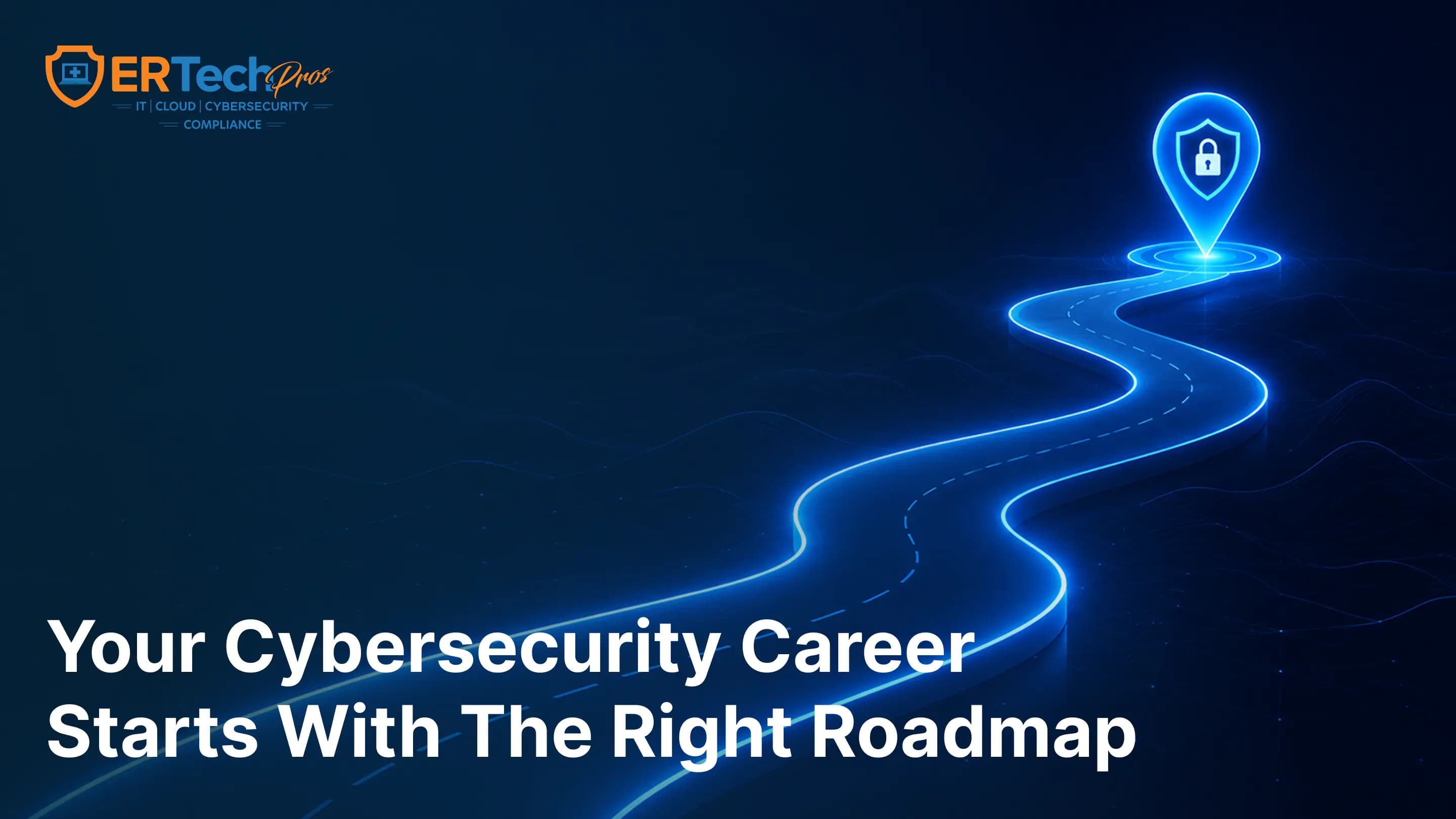 A Practical Cybersecurity Certification Roadmap for 2026